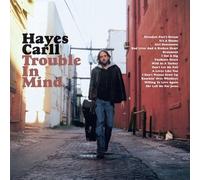 Hayes Carll Trouble in Mind (Vinyl) 12" Album