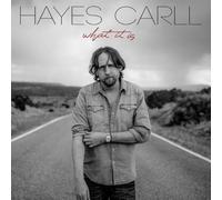 Hayes Carll – What It Is – Vinyle 12" LP