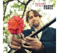 Hayes Carll - You Get It All [Vinyl] Explicit