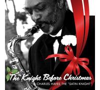 Hayes, Charles - The Knight Before Christmas