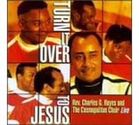 Hayes, Charles - Turn It Over to Jesus
