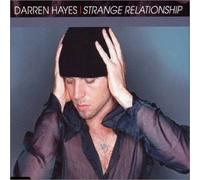 Hayes, Darren - Strange Relationship
