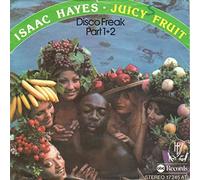 HAYES, Isaac - Juicy fruit (Disco Freak) Part 1 und 2 / 17 245 AT