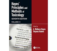 Hayes' Principles and Methods of Toxicology (2)