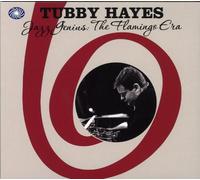Hayes Tubby - Jazz Genius:the Flamingo Era