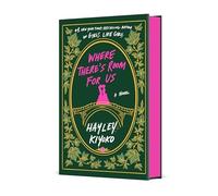 Hayley Kiyoko - Where There's Room For Us A Novel - Hardback - J245z