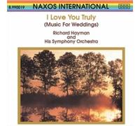 I Love You Truly: Music For Weddings