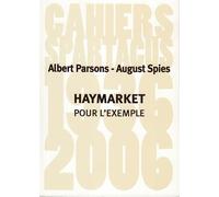 Haymarket pour l'exemple - Albert Parsons - Amis De Spartacus - broché - Essai