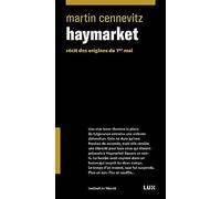 Haymarket: Récit des origines du 1er mai