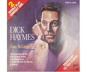 Haymes, Dick - Easy Listen to