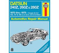 Haynes Datsun 240Z, 260Z, and 280Z Manual, 1970-1978