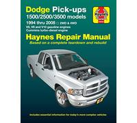 Haynes Dodge Pick-ups 1500/ 2500 / 3500 Models 1994 Thru 2008 Automotive Repair Manual: 2wd & 4wd: V6, V8 and V10 Gasoline Engines - Cummins Turbo-diesel Engine