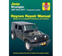 Haynes Jeep Wrangler 1987-2017: Does Not Include Information Specific to Diesel Models