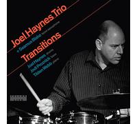 Haynes, Joel -Trio- - Transitions