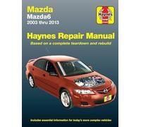 Haynes Mazda6 2003 Thru 2013 Automotive Repair Manual