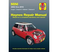 Haynes Mini 2002 Thru 2013 Automotive Repair Manual: Cooper, Cooper S, Clubman, Clubman S