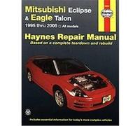 Haynes Mitsubishi Eclipse & Eagle Talon 1995 thru 2005, All Models, Hayne's Automotive Repair Manual Series John Harold Haynes (Auteur)