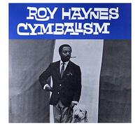 Haynes Roy - Cymbalism [Import]