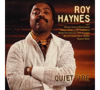Haynes,Roy - Quiet Fire [Import]