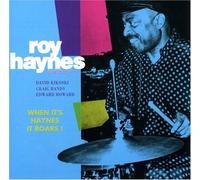 Haynes, Roy - When It's Haynes It Roars!
