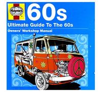 Haynes: Ultimate Guide to The 60's/Various