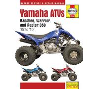 Haynes Yamaha ATVs Banshee, Warrior and Raptor 350 '87 to '10 Service and Repair Manual