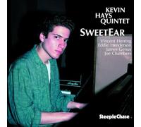 Hays Kevin - Sweetear