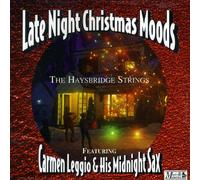Haysbridge Strings - Late Night Christmas Moods - The Haysbridge Strings
