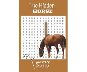 HayStack Puzzles - 101 Horse Themed Words from Stallion to Stirrup: An Impossible 101 Pages ONE Word Search Challenge for the Dedicated Equestrian and Horse Lovers