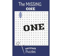 HayStack Puzzles - The Missing ONE: An Impossible 101 Pages ONE Word Search Challenge for the Lonely ONES