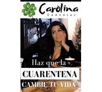 Haz Que La Cuarentena Cambie Tu Vida: 4 Claves Que Te Ayudarán A Transformar Tu Destino