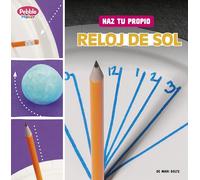Haz Tu Propio Reloj de Sol