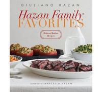 Hazan Family Favorites: Beloved Italian Recipes