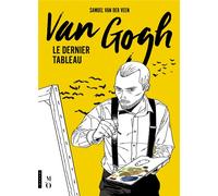 HAZAN Van Gogh, le dernier tableau