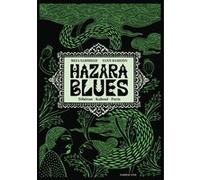 Hazara Blues Yann Damezin (Dessinateur), Reza Sahibdad (Scénario)