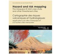 Hazard And Risk Mapping - The Arequipa-El Misti Case Study