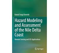 Hazard Modeling and Assessment of the Nile Delta Coast: Remote Sensing and GIS Applications