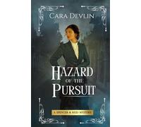 Hazard of the Pursuit: A Spencer & Reid Mystery