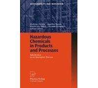 Hazardous Chemicals In Products And Processes : Substitution As An Innovative Process Sustainability And Innovation