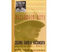 Hazardous Duty David H. Hackworth, Tom Mathews (Auteur)
