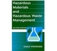 Hazardous Materials and Hazardous Waste Management by Woodside Hardcover Book Woodside, Gayle, Woodside (Auteur)