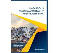 Hazardous Waste Management And Health Risks