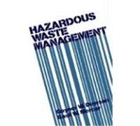 Hazardous Waste Management Basil W. Mercer, Gaynor W. Dawson (Auteur)