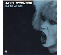 Hazel O'Connor - Hazel O'Connor Give Me An Inch UK 45 7" single +Picture Sleeve +If Only