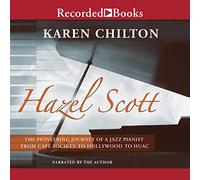 Hazel Scott : Voyage pionnier d'un pianiste de jazz