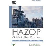 Hazop: Guide To Best Practice (Paperback) Frank Crawley, Brian J Tyler (Auteur)