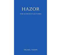 Hazor (Schweich Lectures On Biblical Archaeology)