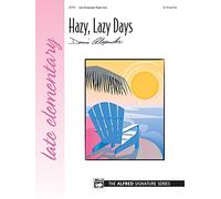 [(Hazy, Lazy Days: Sheet)] [Author: Dennis Alexander] published on (December, 2001)