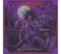 The Hazytones The Hazytones II: Monarchs of Oblivion (Vinyl) 12" Album