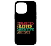 HBCU Humbled Blessed Creative Unique - African Pride Coque pour iPhone 14 Pro Max